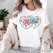 Inspiring Words for Mothers Heart T-Shirt, White Colorful Tee for Strong Women 
