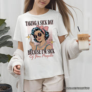 Taking a Sick Day T-Shirt, Retro Pop Art Woman Middle Finger Sarcastic White Tee for Fed Up Women 