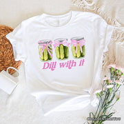 Coquette Dill With It Funny T-Shirt, Pink Bow Pickle Lover White Tee for Cute and Quirky Style Fans 