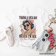 Taking a Sick Day T-Shirt, Retro Pop Art Woman Middle Finger Sarcastic White Tee for Fed Up Women 