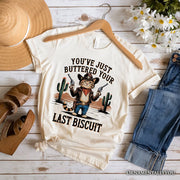 You've Just Buttered Your Last Biscuit T-Shirt, Cute Cowboy Cat Western Retro White and Natural Tee for Country Style Lovers 