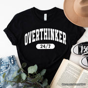 Over Thinker 247 T-Shirt, Minimalist Collegiate White, Natural and Black Tee for Tired Women 