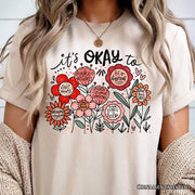 It's Okay Floral Affirmation T-Shirt, Boho White and Natural Motivational Tee for Kind and Inspirational Women 