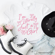 I'm Literally Just a Girl T-Shirt, Trendy White and Black Coquette Bow Tee for Girly Aesthetics 