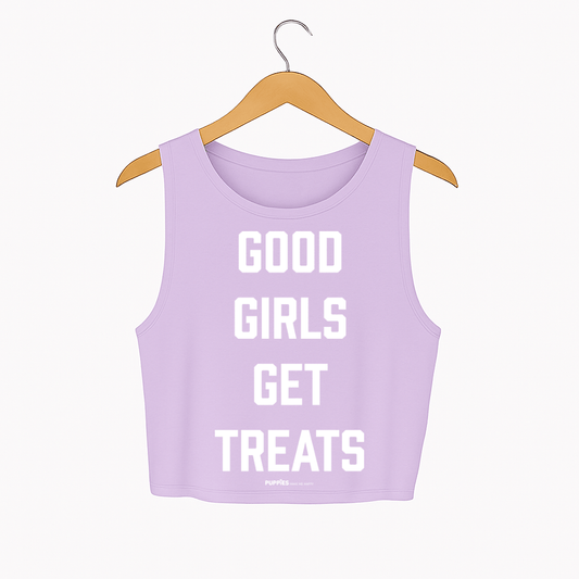 Light purple crop top with bold white text reading "GOOD GIRLS GET TREATS," designed for dog moms and lovers.