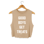 Good Boys Get Treats Crop Tank | Gift for Dog Moms | Made in USA