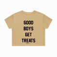 Load image into Gallery viewer, Good Boys Get Treats Crop Top | Gift for Dog Lovers & Pup Owners
