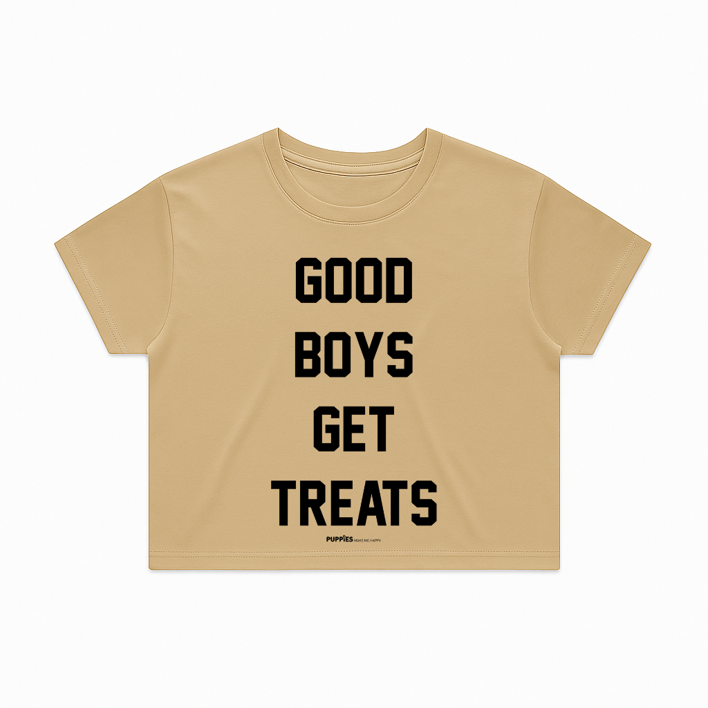 Good Boys Get Treats Crop Top | Gift for Dog Lovers & Pup Owners