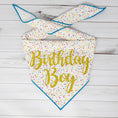 Load image into Gallery viewer, Happy Birthday Boy or Girl Tie Dog Bandana
