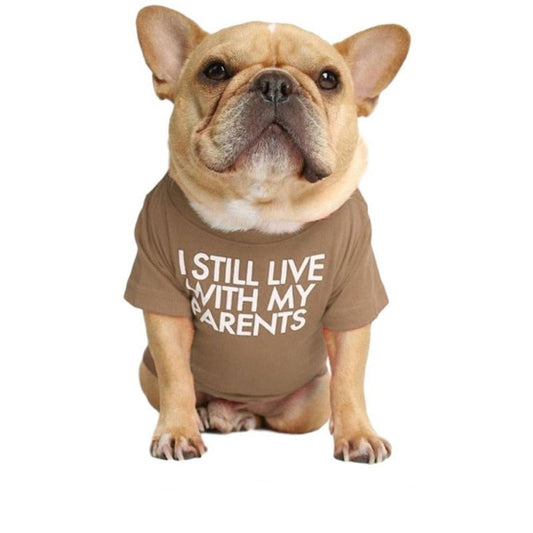 "I Still Live With My Parents" Dog T-Shirt - Southlake Paws
