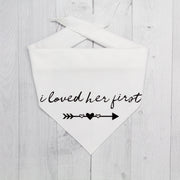 I loved Her First Wedding Dog Bandana
