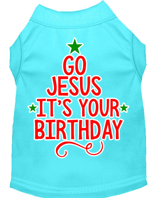 Christmas Pet Dog & Cat Shirt, "Go Jesus, It's Your Birthday"