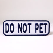 Do Not Pet 2x6 Patch 