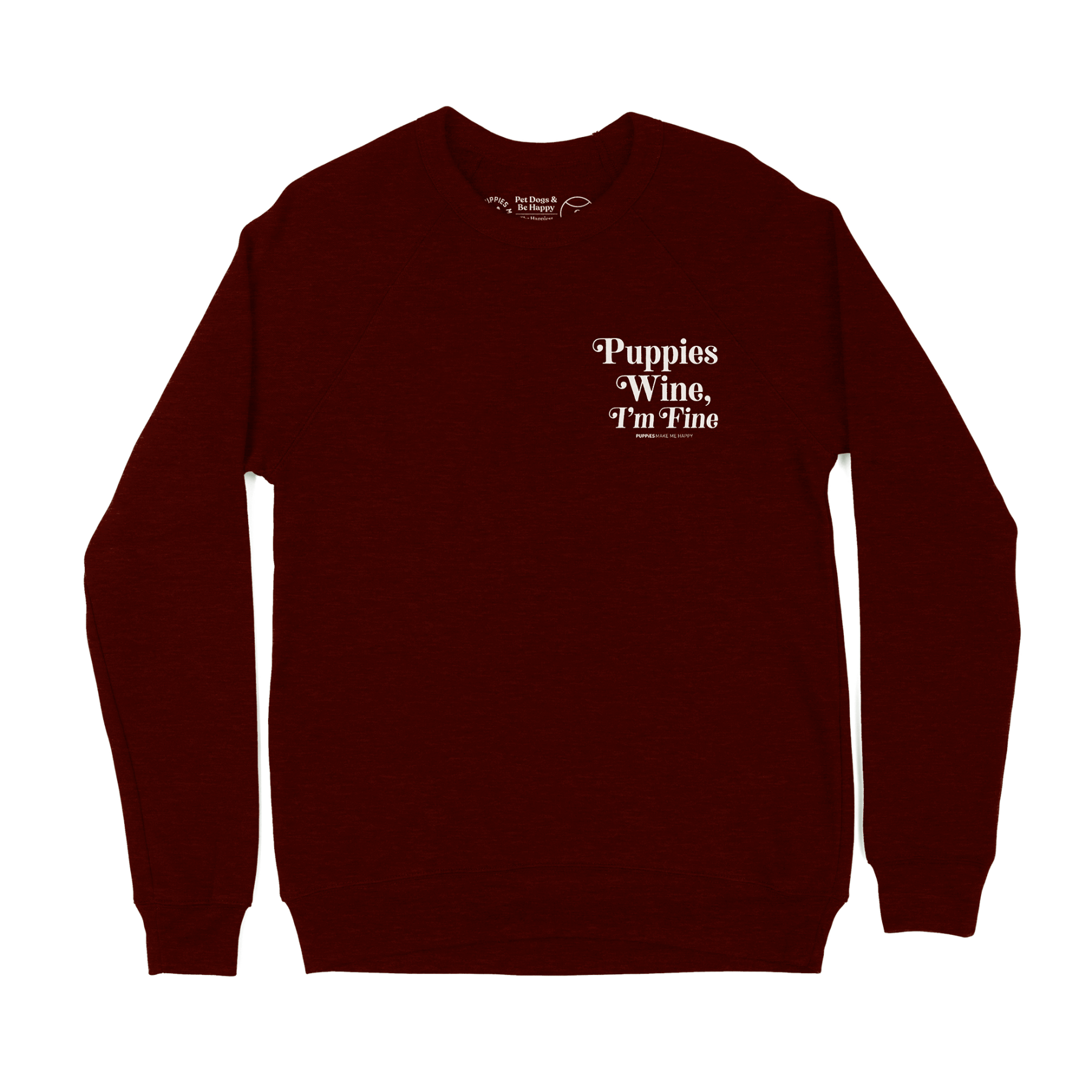 Puppies Wine & I’m Fine Sweatshirt | Cozy Dog Lover Pullover
