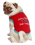 Load image into Gallery viewer, Parisian Pet 'Sorry Santa, I Ate Your Cookies' Christmas Shirt for Pets - Festive Dog & Cat Outfit, Red
