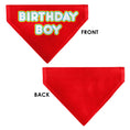 Load image into Gallery viewer, Pet Bandana - BIRTHDAY BOY Text Red/Yellow/Blue/White
