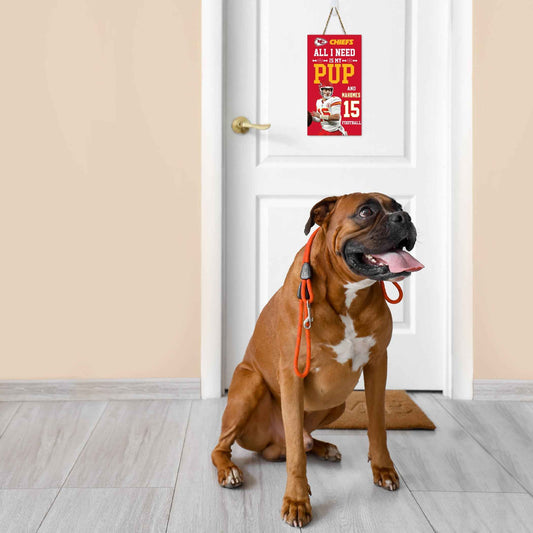 Patrick Mahomes (Kcc) "All I Need Is My Pup And Football" Sign