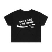 Pet A Dog And Smile | Crop Tee