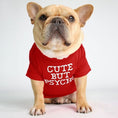 Load image into Gallery viewer, "Cute But Psycho" Dog T-Shirt - Southlake Paws

