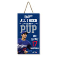Load image into Gallery viewer, Shohei Ohtani "All I Need Is My Pup And Ohtani" Sign
