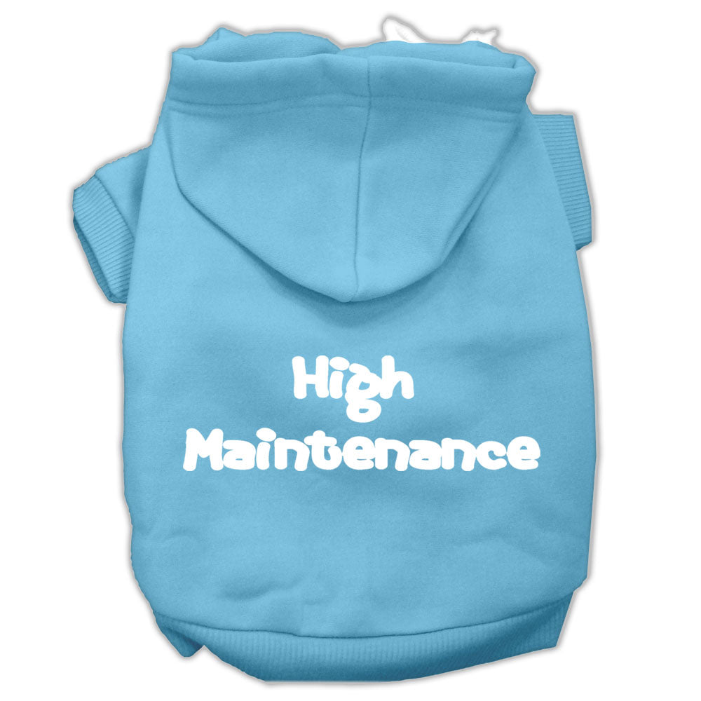 Pet Hoodie "High Maintenance"