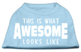 Load image into Gallery viewer, Pet Dog & Cat Shirt Screen Printed, "This Is What Awesome Looks Like"
