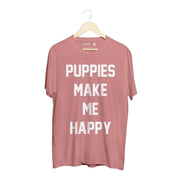 Puppies Make Me Happy Uni-Sex Shirt  | Present for Dog Lovers