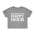 Load image into Gallery viewer, Dog Walks are my Happy Hour | Crop Tee
