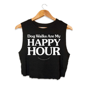 Dog Walks Are My Happy Hour Crop Top | Gift for Dog Lovers