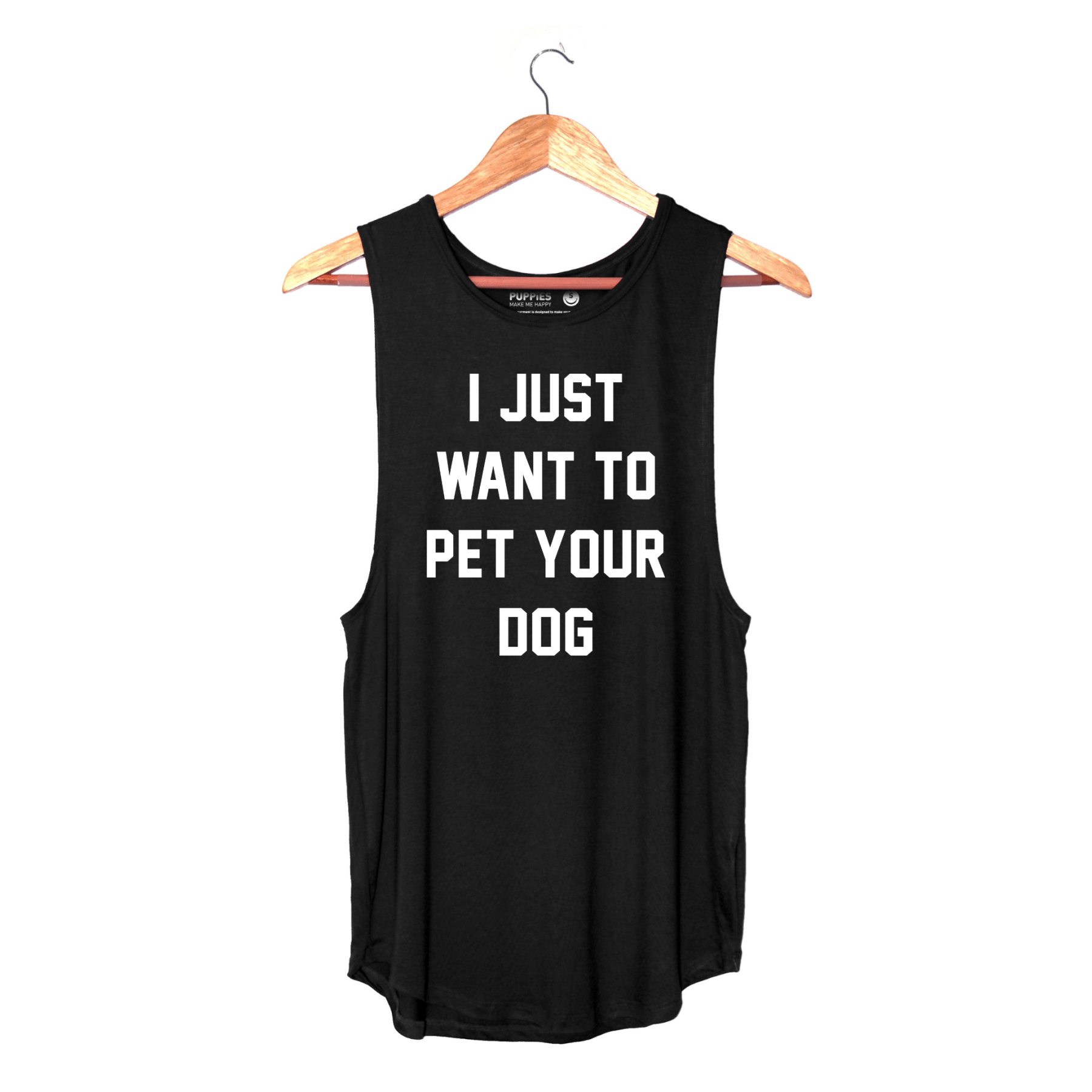 I Just Want to Pet Your Dog  | Women's Sleeveless | Made in USA