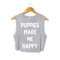 Load image into Gallery viewer, Puppies Make Me Happy | Crop Top Gift For Dog Lovers
