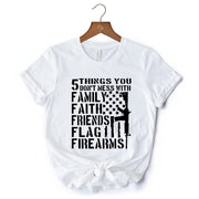 5 Things You Don’t Mess With Dad T-Shirt, Black and White Patriotic Father Tee with Bold Statemen 