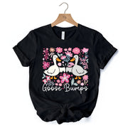 Funny Goose Bumps Floral T-Shirt, White, Natural and Black Sarcastic Goose Tee Gifts 