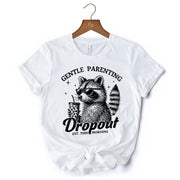 Gentle Parenting Dropout Raccoon T-Shirt, Tired Parent Humor Retro White and Natural Mom Tee 