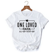 One Loved Nana T-Shirt, All Day Every Day White and Black Tee Gift for Grandma 