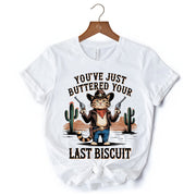 You've Just Buttered Your Last Biscuit T-Shirt, Cute Cowboy Cat Western Retro White and Natural Tee for Country Style Lovers 