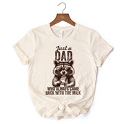 Just a Dad Who Back With Milk Raccoon T-Shirt, White and Natural Funny Tee for Loyal and Cool Fathers 