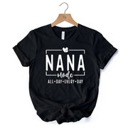 Nana Mode T-Shirt, All Day Every Day White and Black Tee Gift for Grandma 