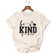 Sarcastic Be Kind T-Shirt, Retro White and Natural Tee for Bold Women with Bite 