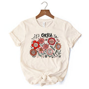 It's Okay Floral Affirmation T-Shirt, Boho White and Natural Motivational Tee for Kind and Inspirational Women 