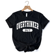Over Thinker 247 T-Shirt, Minimalist Collegiate White, Natural and Black Tee for Tired Women 