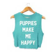 Puppies Make Me Happy | Crop Top Gift For Dog Lovers