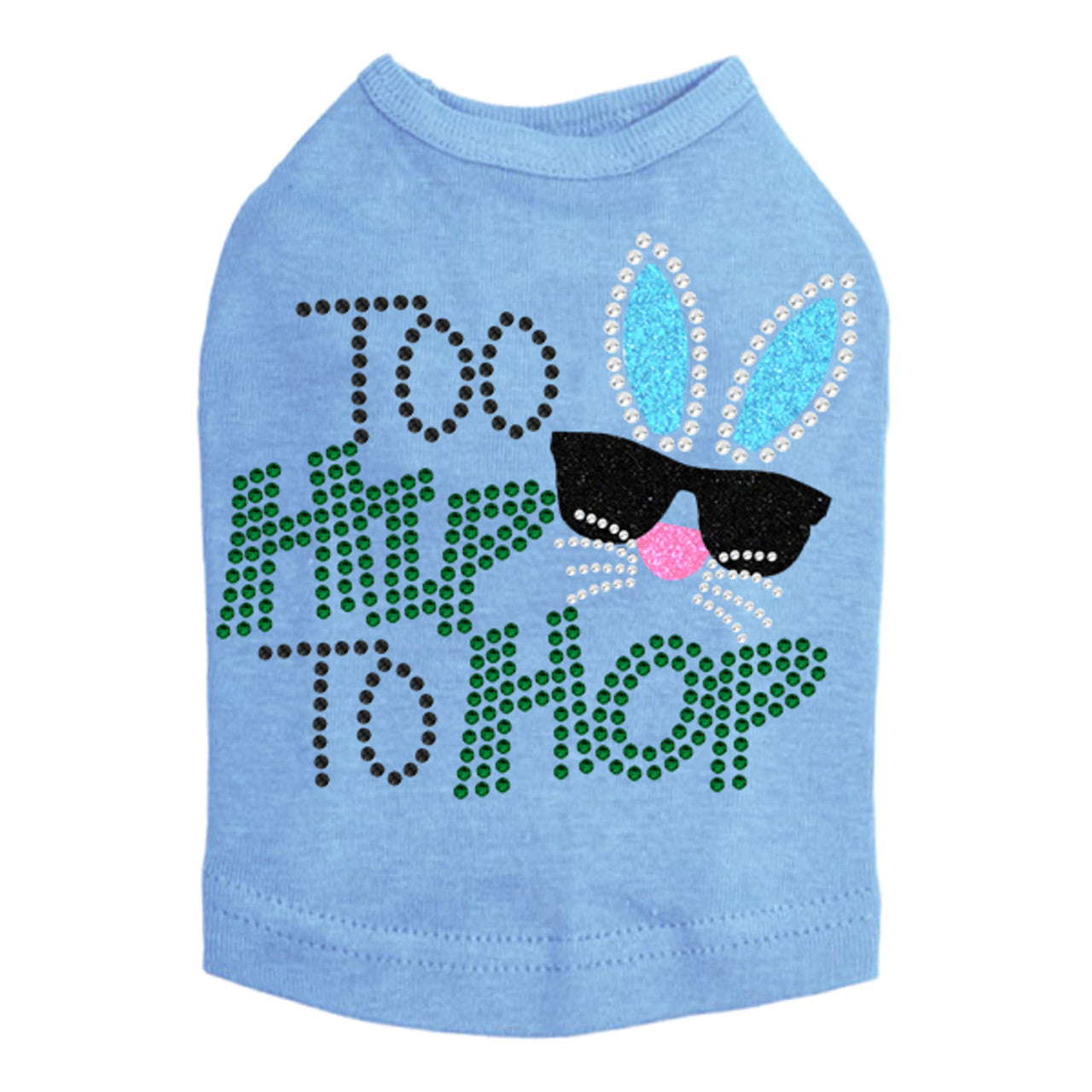 Too Hip to Hop - Dog Tank for dogs