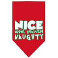 Load image into Gallery viewer, Christmas Pet and Dog Bandana Screen Printed, "Nice Until Proven Naughty"
