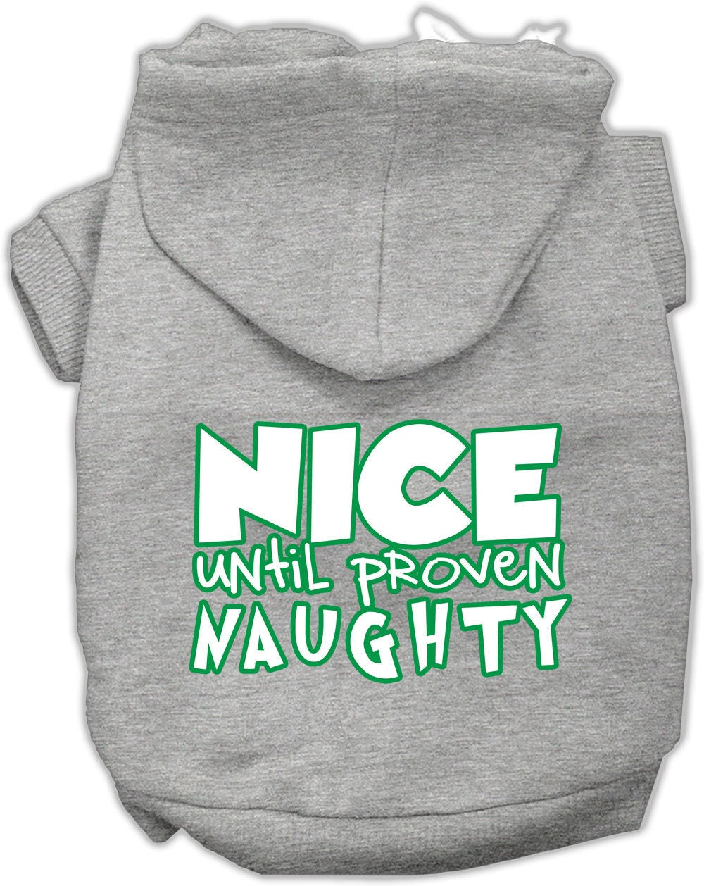 Christmas Pet Hoodie "Nice Until Proven Naughty"