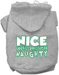 Load image into Gallery viewer, Christmas Pet Hoodie "Nice Until Proven Naughty"

