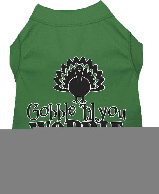 Pet Dog & Cat Shirt Screen Printed, "Gobble Til Ya Wobble"