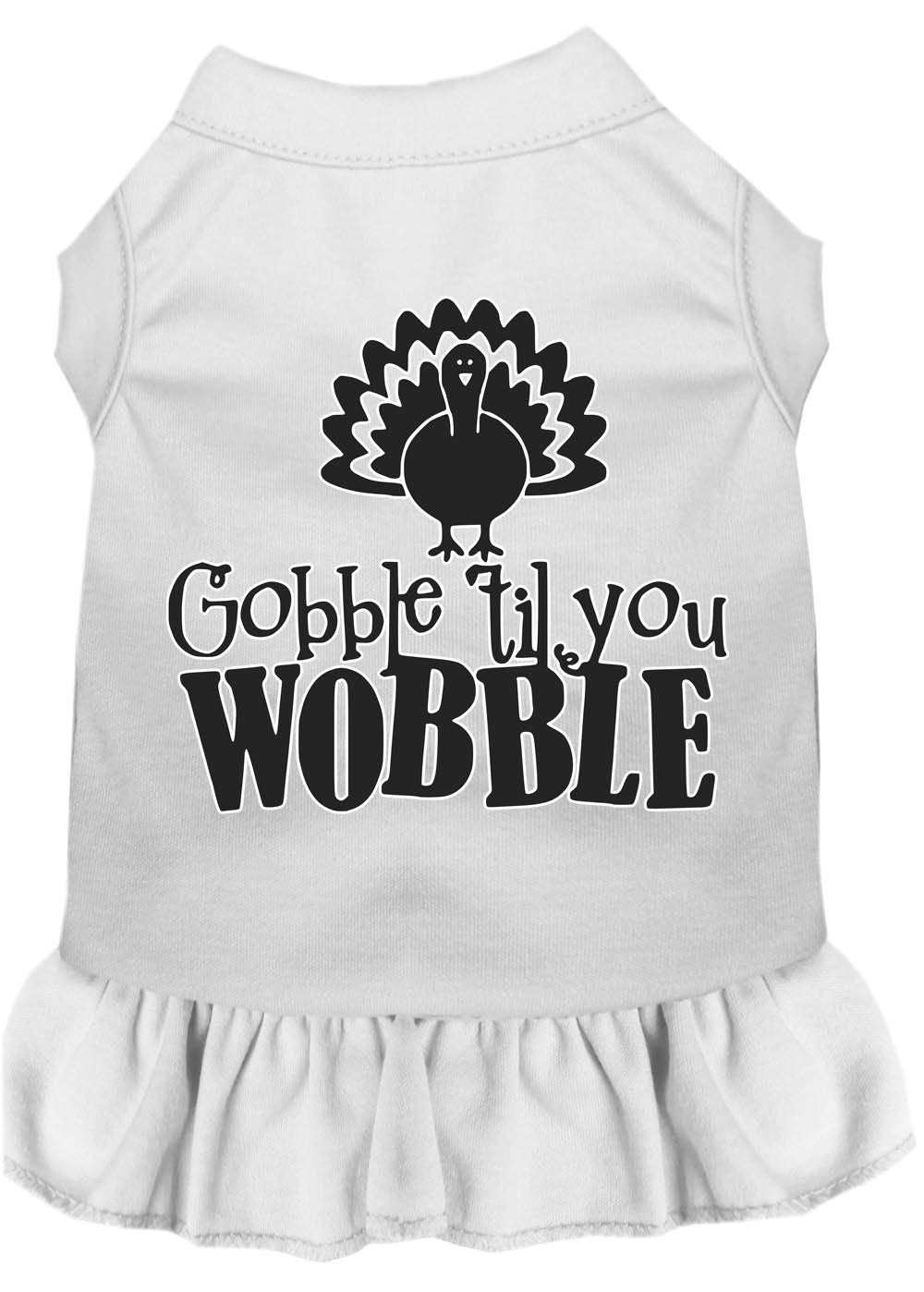 Thanksgiving Pet Dress "Gobble Til You Wobble"