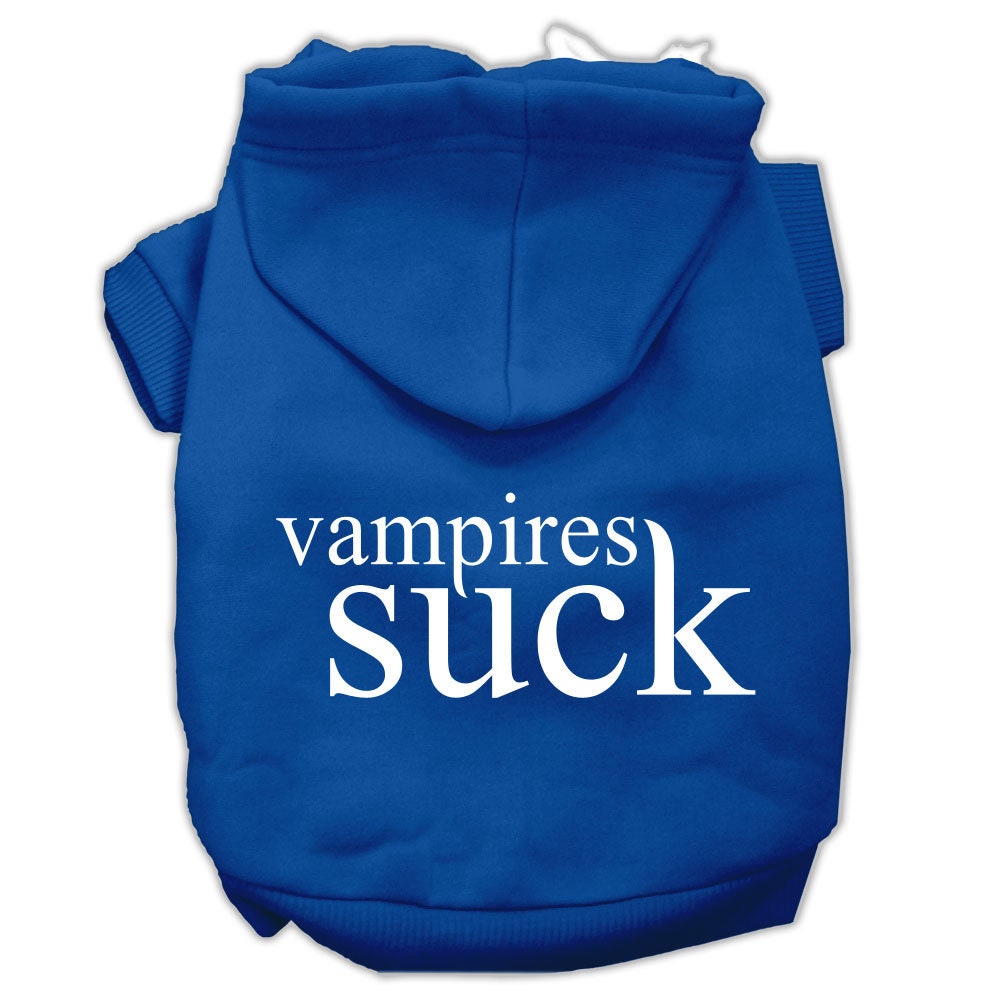 Halloween Pet Hoodie Screen Printed, "Vampires Suck"
