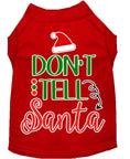 Load image into Gallery viewer, Christmas Pet Dog & Cat Shirt Screen Printed, "Don't Tell Santa"
